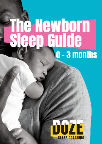 The Newborn Sleep Guide: 0 - 3 Months